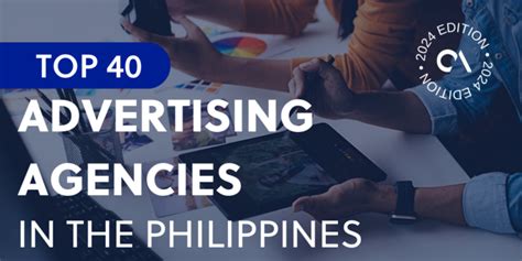 20 Best Marketing & Advertising Agencies In The Philippines.